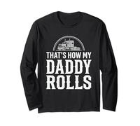 That's How My Daddy Rolls Trucker Truck Driver Dad Manga Larga