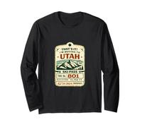 That's It I'm Muding to Utah Vintage Ski Pass Outdoor Salt Manga Larga