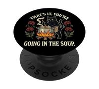 That's It You'Re Going In The Soup Frog PopSockets PopGrip Adhesivo