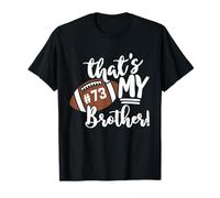 That's My Brother Football 73 - Camiseta con número Vintage para mamá y papá Camiseta