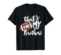 That's My Brother Football 96 - Camiseta con número Vintage para mamá y papá Camiseta
