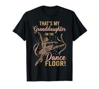 That's My Granddaughter on The Dance Floor Ballet Recital Camiseta