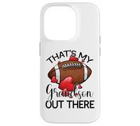 That's My Grandson out There Football Grandma Grandpa Grandpa Carcasa para iPhone 14 Pro