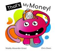 That's My Money (That's Okay Youth Emotional Intelligence Books)