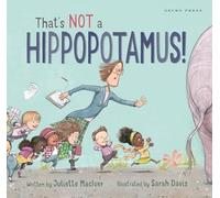 That's Not a Hippopotamus!