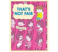 That's Not Fair