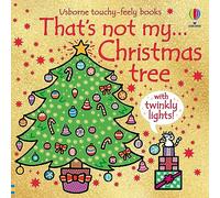 That's not my...Christmas tree: A Christmas Book for Babies and Toddlers