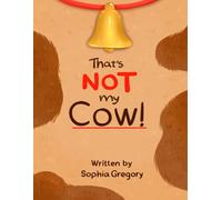 That's NOT My Cow!