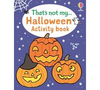 That's not my... Halloween Activity Book (THAT'S NOT MY® Activity Books)