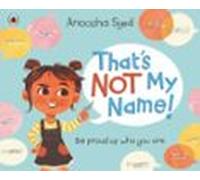 Thats Not My Name! (ebook)
