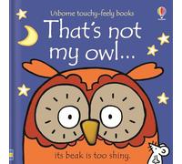 That's not my owl...: 1 – Usborne