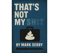 That's Not My Shit