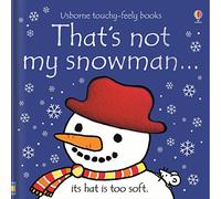 That's not my snowman...: A Christmas and Winter Book for Babies and Toddlers