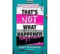 Thats Not What Happened (ebook)