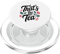 That's The Tea Funny Sassy Office Worker Coffee Lover PopSockets PopGrip para MagSafe