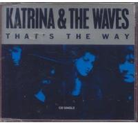 That's the way by Katrina & the Waves