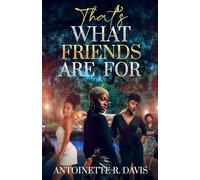 That's What Friends Are For