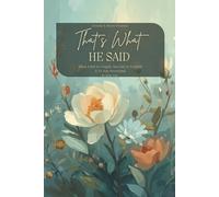 That's What He Said:: When Faith Is Fragile, but God Is Faithful A 30-Day Devotional