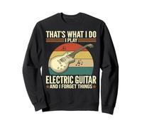That's What I Do - Funny Play Guitarra Eléctrica Olvídate de las Cosas Sudadera
