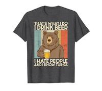 That's What I Do I Drink Beer I Hate People and I Know Bier. Camiseta, Hombre, Jaspeado Oscuro, M