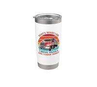 That's What I Do I Drive Trucks Funny Trucker Truck Driver Vaso térmico de acero inoxidable de doble pared
