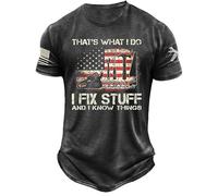 That's What I Do I Fix Stuff and I Know Things Camiseta Divertido Letra Hombre 3D Impresión Casual Pullover Tops