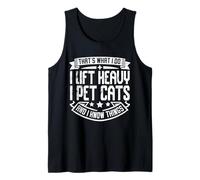 That's What I Do I Lift Heavy I Pet Cats Camiseta sin Mangas