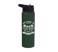 Thats what I do I read Books and I know things. Stainless Steel Insulated Water Bottle