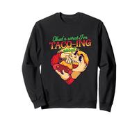 That's What I'm Taco-ing about Sudadera