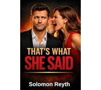 That's What She Said (Unfiltered Reality)