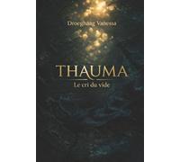 Thauma: Le cri du vide - Romance fantasy sombre, ennemis to lovers, magie et royauté
