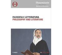 Thaumàzein. Rivista di filosofia. Filosofia e letteratura-Philosophy and literature (2025) (Vol. 13/2)