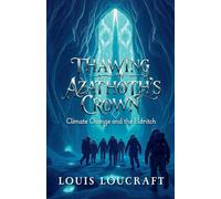 Thawing of Azathoth's Crown