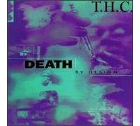 Thc - Death By Design