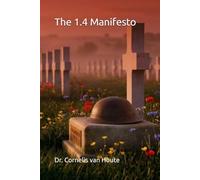 The 1.4 Manifesto (THE GROUND HELD TRILOGY)