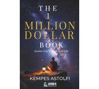 The 1 Million Dollar Book: Quotes That Change Your Life