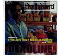 The 1 Shanti / Deadline