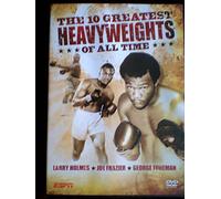 The 10 Greatest Heavyweights of All Time Vol. 1