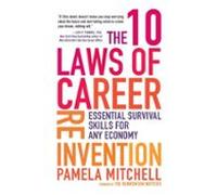 The 10 Laws Of Career Reinvention (ebook)