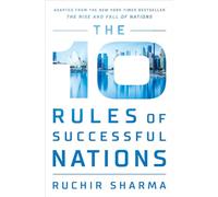 The 10 Rules of Successful Nations