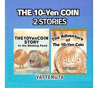 The 10-Yen Coin 2 Stories