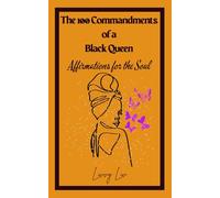 The 100 Commandments of a Black Queen