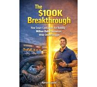 The $100k Breakthrough: How Smart Contractors Are Building Million-Dollar Businesses While Others Struggle