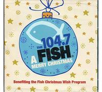The 104.7 A FISH MERRY CHRISTMAS