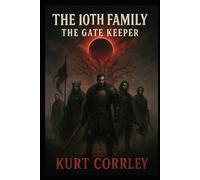 the 10th Family: the gate keeper