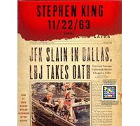 [The 11/22/63] (By: Stephen King) [published: November, 2011]