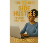 The 12 Best Side Hustles to Start This Year