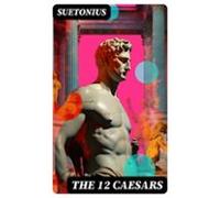 The 12 Caesars (ebook)