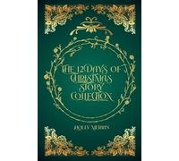 The 12 Days of Christmas Story Collection