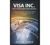 The 12 Trillion Dollar Money Machine: How One Company Transformed Global Finance Without Ever Being in the Spotlight